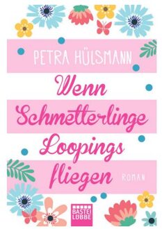 Wenn Schmetterlinge Loopings fliegen