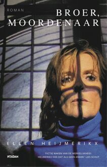 Wereldbibliotheek Broer, moordenaar - Ellen Heijmerikx - ebook