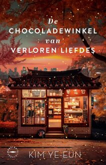 Wereldbibliotheek De chocoladewinkel van verloren liefdes - Kim Ye-eun - ebook
