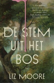 Wereldbibliotheek De stem uit het bos - Liz Moore - ebook