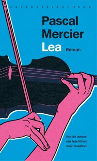 Wereldbibliotheek Lea - Pascal Mercier - ebook