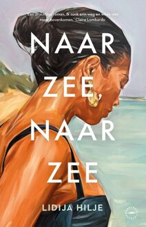 Wereldbibliotheek Naar zee, naar zee - Lidija Hilje - ebook