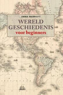 Wereldgeschiedenis voor beginners -  Emma Marriott (ISBN: 9789464713954)