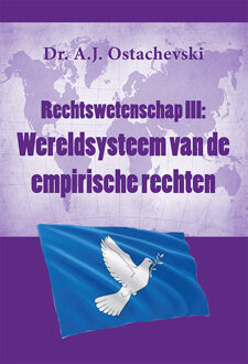 Wereldsysteem van de empirische rechten -  A.J. Ostachevski (ISBN: 9789493364097)