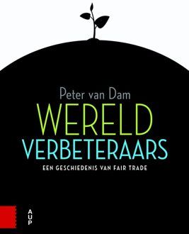 Wereldverbeteraars - Peter van Dam - ebook