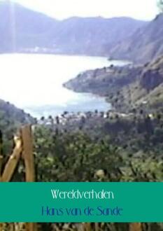Wereldverhalen - Boek Hans Van de Sande (9402156496)