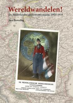 Wereldwandelen! -  Jaco Berveling (ISBN: 9789086050345)