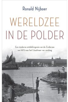 Wereldzee In De Polder - Ronald Nijboer