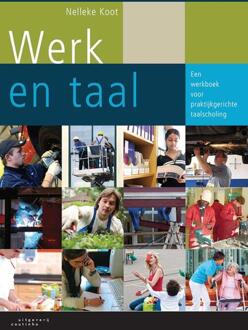 Werk en taal - Boek Nelleke Koot (9046904326)