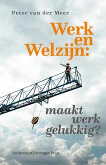 Werk en Welzijn -  Peter van der Meer (ISBN: 9789403431222)