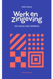 Werk en zingeving - Boek Heidi Jansen (9462662819)