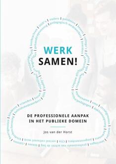 Werk Samen! - Jos van der Horst