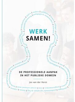 Werk Samen! - Jos van der Horst