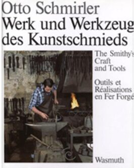 Werk und Werkzeug des Kunstschmieds