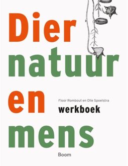 Werkboek Dier, Natuur En Mens - Floor Rombout