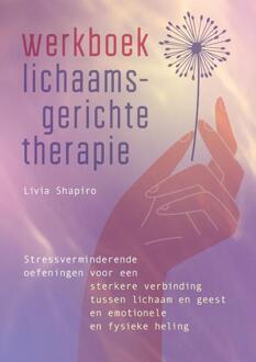 Werkboek lichaamsgerichte therapie - (ISBN:9789460152139)