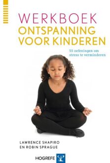 Werkboek Ontspanning voor kinderen - Boek Lawrence Shapiro (9079729345)