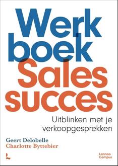 Werkboek Salessucces -  Charlotte Byttebier, Geert Delobelle (ISBN: 9789059963634)