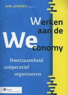 Werken aan de Weconomy - eBook Vakmedianet Management B.V. (9013109381)