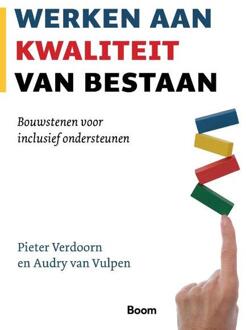 Werken aan kwaliteit van bestaan - Boek Audry van Vulpen (9024400988)