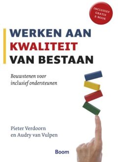 Werken aan kwaliteit van bestaan - Boek Audry van Vulpen (9024400988)