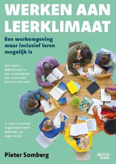 Werken aan leerklimaat -  Pieter Somberg (ISBN: 9789492398697)