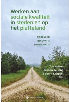 Werken Aan Sociale Kwaliteit In Steden En Op Het Platteland