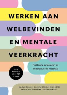 Werken aan welbevinden en mentale veerkracht -  Corinna Grindle (ISBN: 9789085603665)