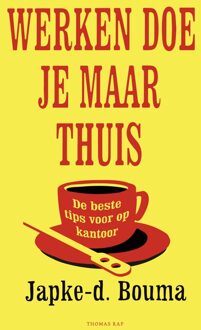 Werken doe je maar thuis - eBook Japke-D. Bouma (9400404468)
