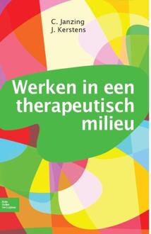Werken in een therapeutisch milieu - Boek Clemens Janzing (9031388602)