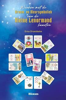 Werken met de droom- en kleursymboliek van de kleine lenormandkaarten -  Erna Droesbeke (ISBN: 9789072189325)