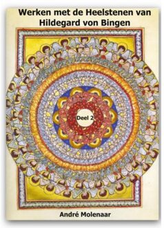 Werken Met De Heelstenen Van Hildegard Von Bingen - (ISBN:9789402191929)