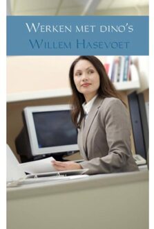 Werken met dino's - Boek Willem Hasevoet (9402117628)