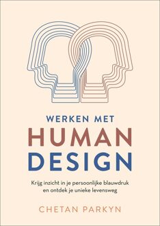 Werken met human design - Chetan Parkyn - ebook