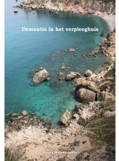 Werken met mensen met dementie in het verpleeghuis.