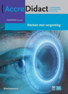 Werken met vergroting -  Lars Bergmans (ISBN: 9789089764669)