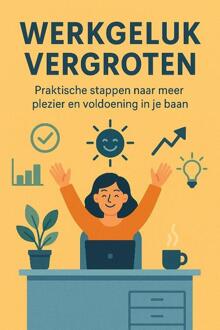 Werkgeluk Vergroten -  Andries B.V. (ISBN: 9789465191355)