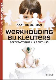 Werkhouding bij kleuters - Boek Kaat Timmerman (9020977245)
