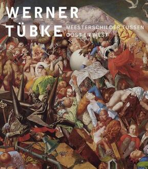 Werner Tübke - Boek Ralph Keuning (9462621047)