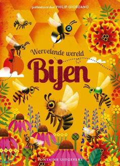Wervelende wereld: Bijen -  Camilla de La Bédoyère (ISBN: 9789464042962)