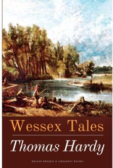 Wessex Tales - Thomas Hardy