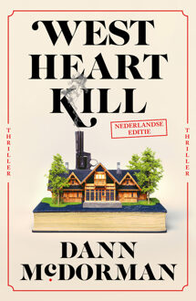 West Heart Kill -  Dann McDorman (ISBN: 9789026166679)