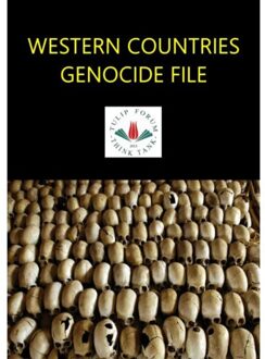 Western Countries Genocide File - TULIP FORUM