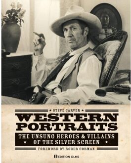 Western Portraits Of Great Character Actors - Carver, Steve