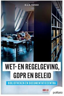 Wet- en regelgeving, GDPR en beleid -  Vvbad VZW (ISBN: 9782509042996)