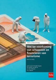 Wet ter voorkoming van witwassen en financieren van terrorisme - B. Snijder-Kuipers (ISBN: 9789012410274)