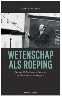 Wetenschap als roeping - eBook Geert Vanpaemel (9461662254)