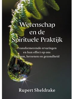Wetenschap en de Spirituele Praktijk