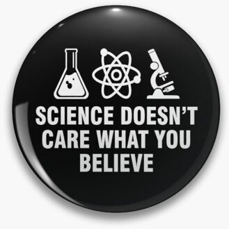 Wetenschap Niet Schelen Wat Je Gelooft Zacht Email Pin Badge Decoratieve Kleding Badge Revers Pin Broche Sieraden Voor Vrouwen