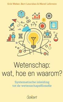 Wetenschap: Wat, Hoe En Waarom? - Erik Weber